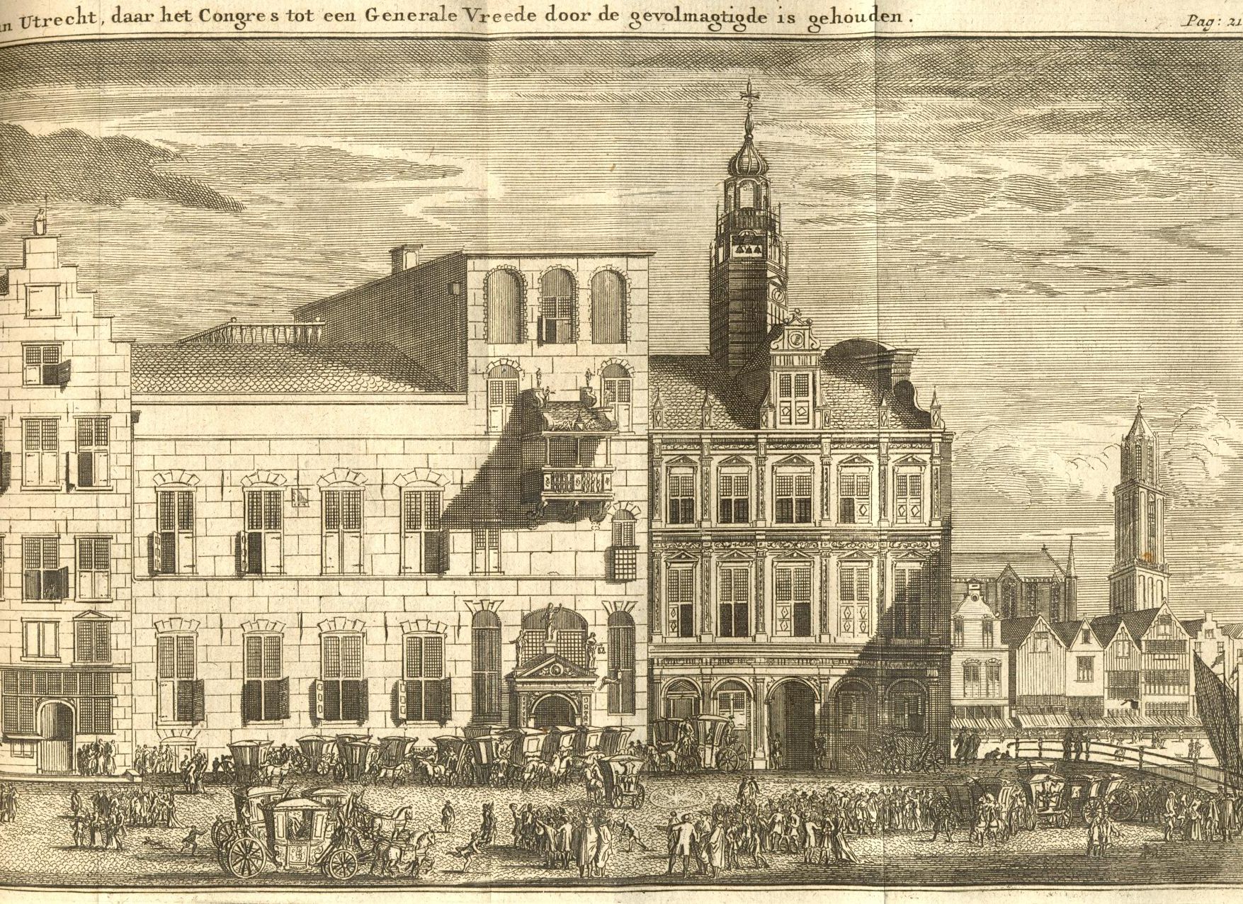 Stadhuis van Utrecht, waar de vrede in 1713 werd getekend.