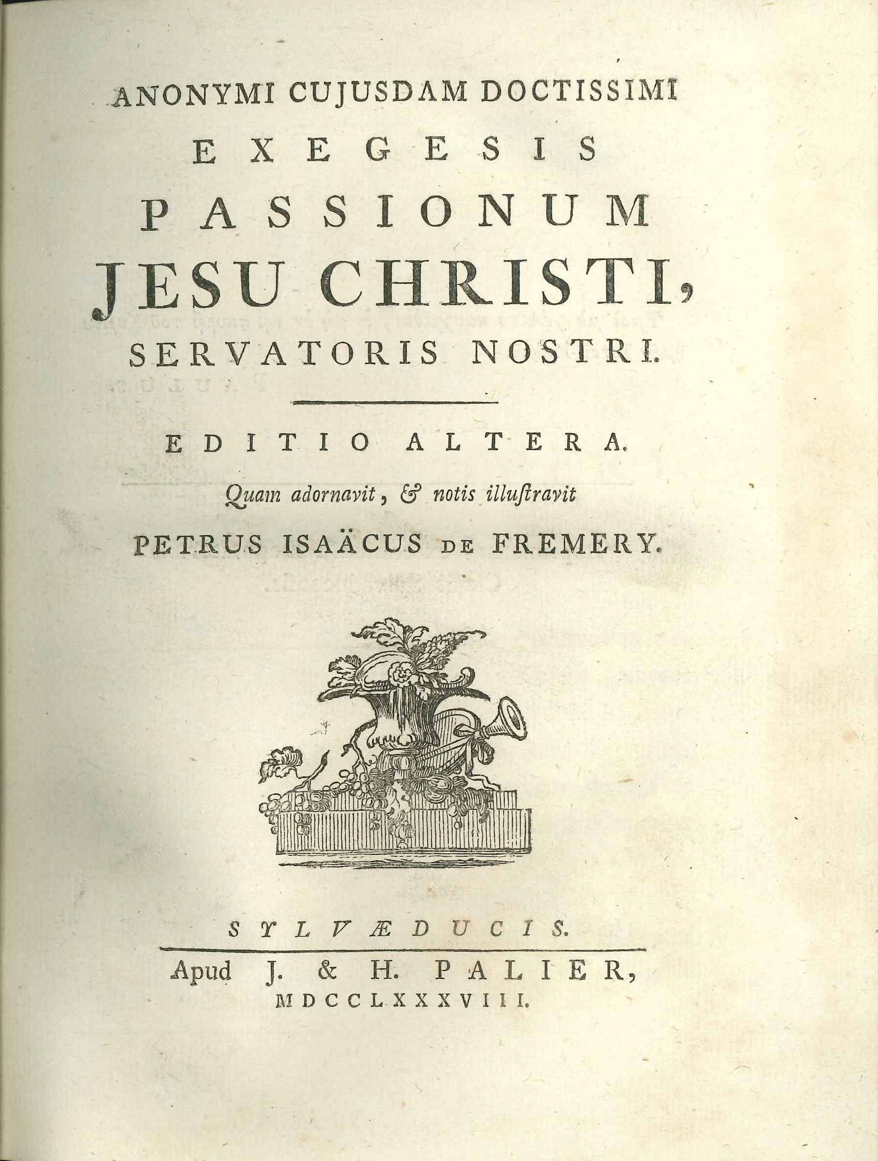 Titelblad van Exegesis Passionum Jesu Christi, aangeboden aan de stad Goes. 